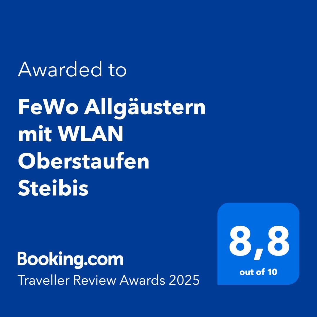Exklusive Fewo Allgaeustern Steibis Mit Wlan Sauna Kamin Und Oberstaufen Plus Card المظهر الخارجي الصورة